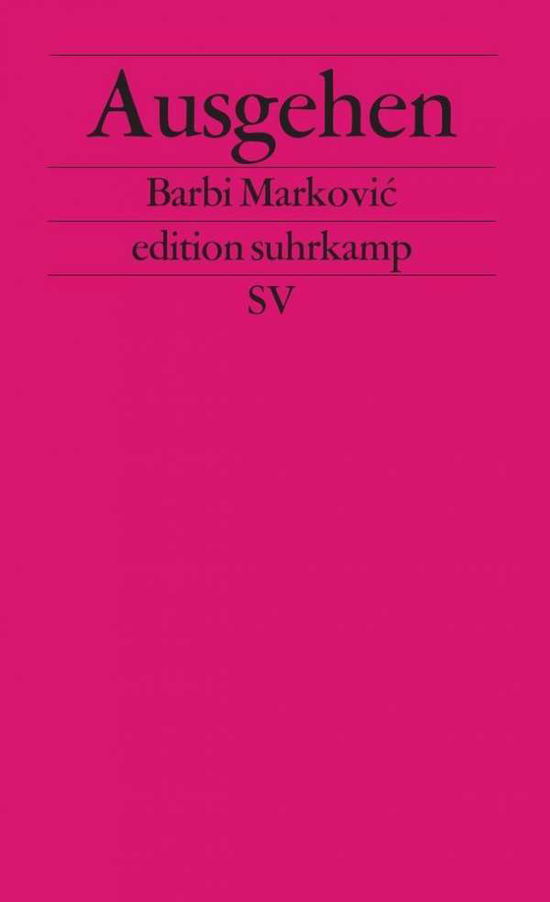 Cover for Barbi Markovic · Ausgehen (Book)