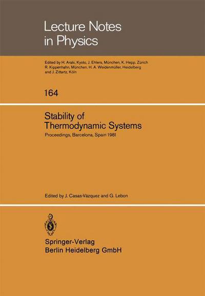 Cover for J Casas-vazques · Stability of Thermodynamic Systems: Proceedings of the Meeting Held at Bellaterra School of Thermodynamics, Autonomous University of Barcelona, Bellaterra (Barcelona) Spain, September 1981 - Lecture Notes in Physics (Paperback Book) (1982)
