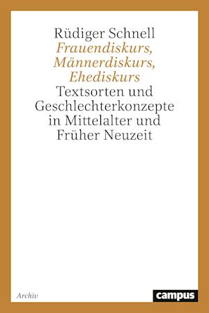 Cover for Rüdiger Schnell · Frauendiskurs, Mannerdiskurs, Ehediskurs (Book) (2020)