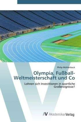 Cover for Mühlenbeck · Olympia, Fußball-Weltmeister (Book)