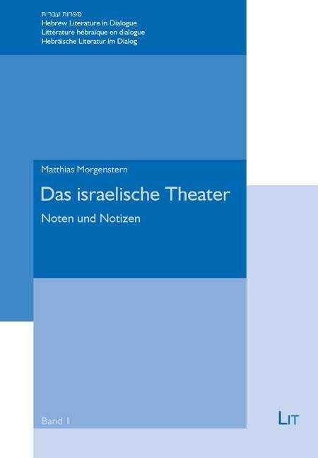 Cover for Morgenstern · Das israelische Theater (Bog)