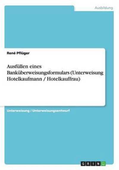 Cover for Pflüger · Ausfüllen eines Banküberweisung (Book) (2015)