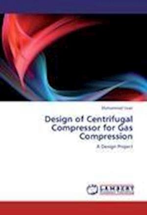 Cover for Uzair · Design of Centrifugal Compressor (Book)
