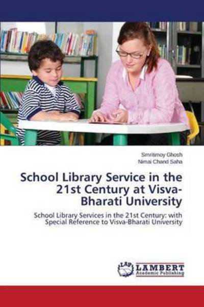 Cover for Ghosh · School Library Service in the 21s (Bog) (2015)