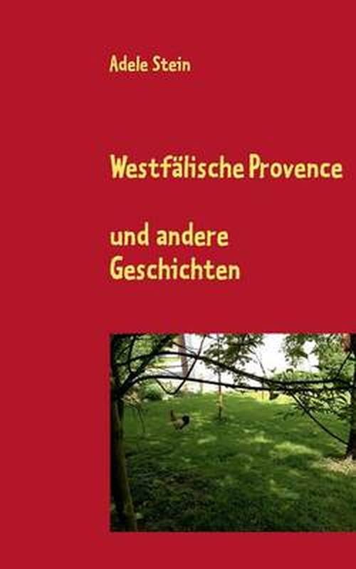 Cover for Adele Stein · Westfalische Provence (Paperback Book) [German edition] (2018)