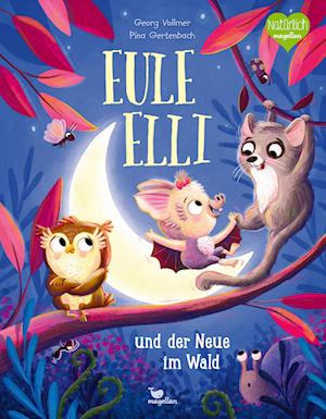 Cover for Georg Vollmer · Eule Elli und der Neue im Wald (Book) (2025)