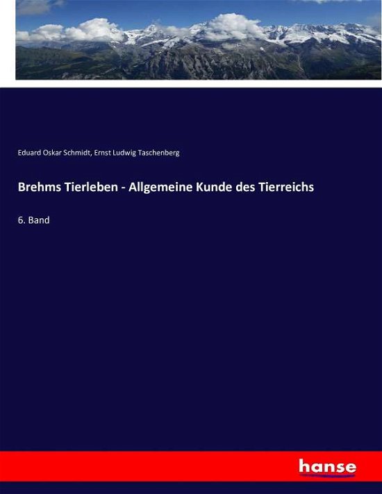 Cover for Schmidt · Brehms Tierleben - Allgemeine K (Bog) (2016)