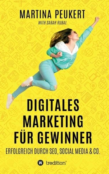 Cover for Rubal · Digitales Marketing für Gewinner (Buch) (2019)