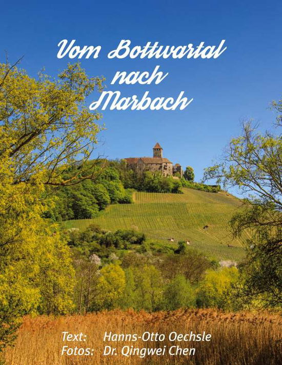 Cover for Oechsle · Vom Bottwartal nach Marbach (Book)