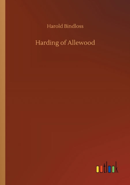 Cover for Harold Bindloss · Harding of Allewood (Paperback Book) (2020)