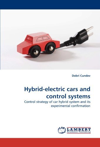 Cover for Dobri Cundev · Hybrid-electric Cars and Control Systems: Control Strategy of Car Hybrid System and Its Experimental Confirmation (Taschenbuch) (2010)