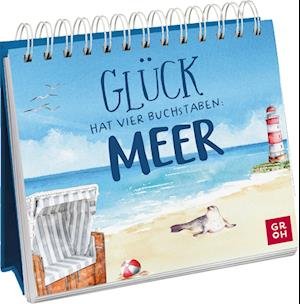 Cover for Groh Verlag · Glück hat vier Buchstaben: MEER (Bok) (2023)