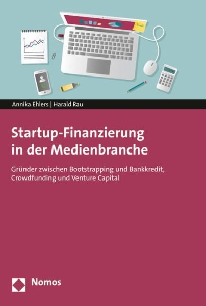 Cover for Ehlers · Start-up-Finanzierung.Medien. (Bog) (2014)