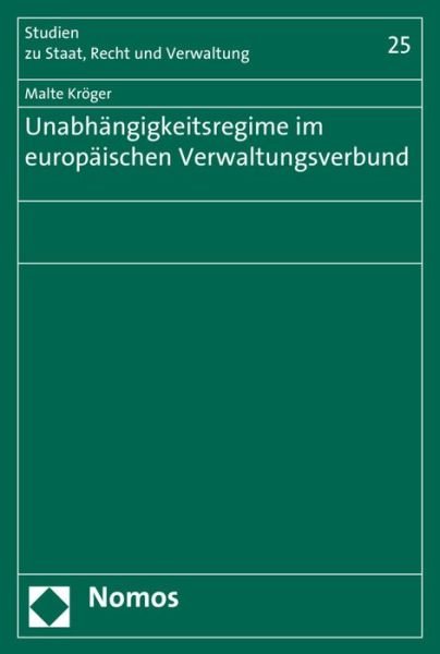 Cover for Kröger · Unabhängigkeitsregime im europäi (Book) (2020)