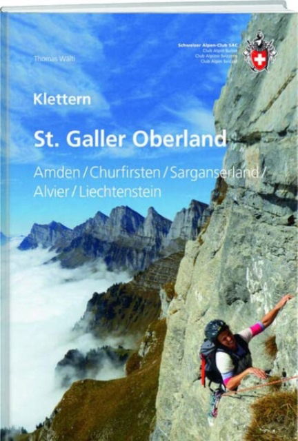 Cover for Thomas Wälti · Klettern St. Galler Oberland (Book) (2023)