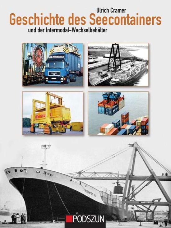 Cover for Cramer · Geschichte der Seecontainer (Book)