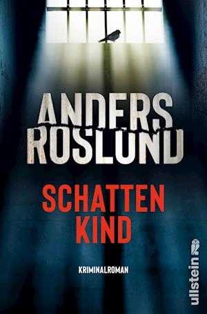 Cover for Anders Roslund · Schattenkind (Ewert Grens ermittelt 5) (Buch) (2025)