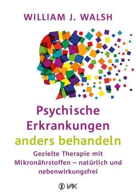 Cover for Walsh · Psychische Erkrankungen anders be (Book)