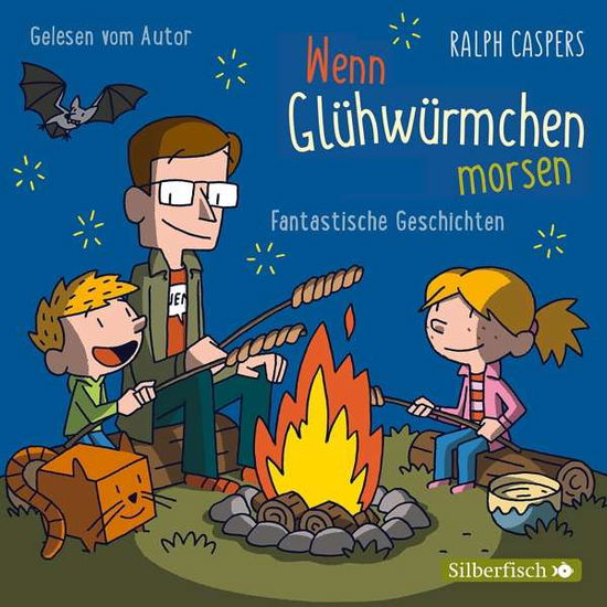 Cover for Caspers · Wenn Glühwürmchen morsen,CD (Book) (2018)