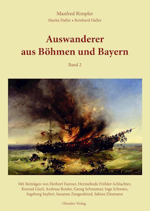 Cover for Manfred Rimpler · Auswanderer aus Bayern und Böhmen Band II (Book) (2023)