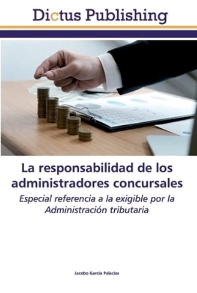 Cover for Palacios · La responsabilidad de los admi (Book) (2020)
