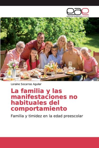 Cover for Aguilar · La familia y las manifestacione (Bok) (2019)