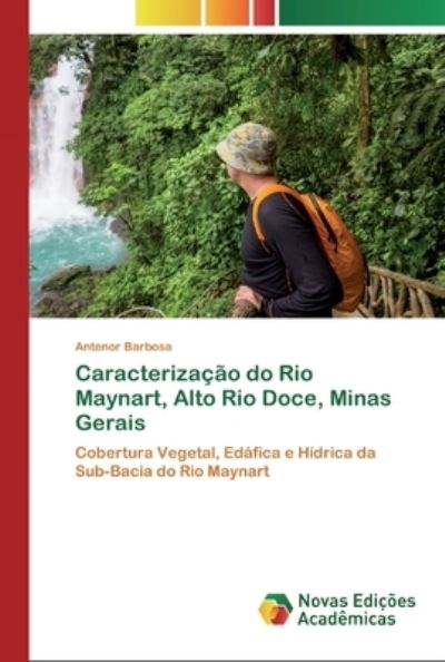 Cover for Barbosa · Caracterização do Rio Maynart, (Book) (2020)