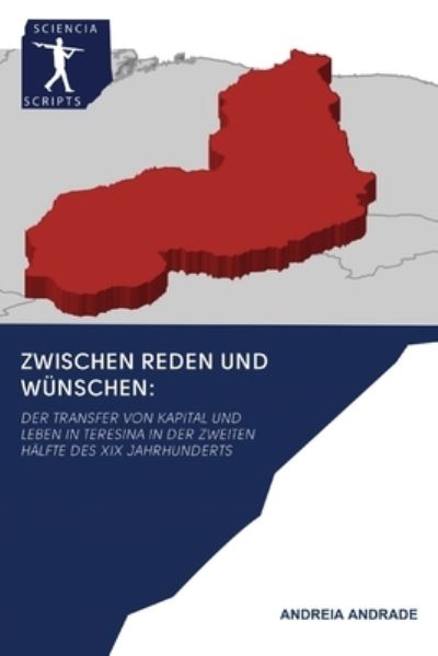 Cover for Andreia Andrade · Zwischen Reden Und Wunschen (Paperback Book) (2020)
