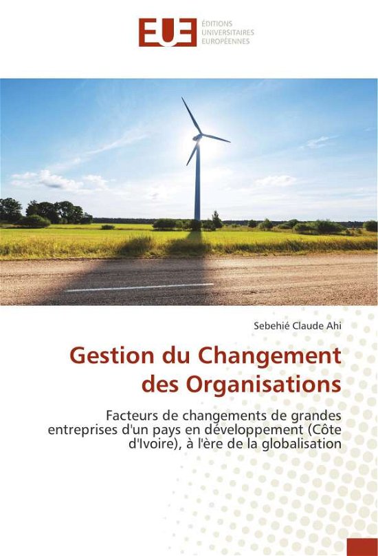Cover for Ahi · Gestion du Changement des Organisat (Buch)