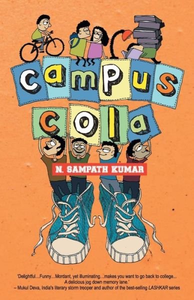 Campus Cola - Sampath N. Kumar - Books - Rupa & Co - 9788129117816 - September 1, 2018