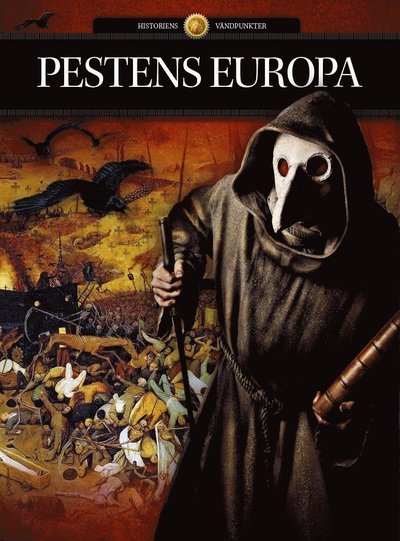 Cover for Troels Ussing · Historiens vändpunkter: Pestens Europa (Indbundet Bog) (2012)