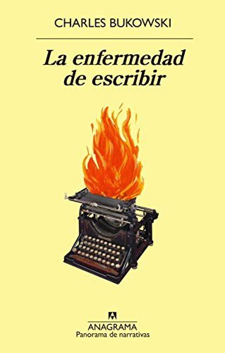 Cover for Charles Bukowski · La Enfermedad de Escribir (Paperback Book) (2021)