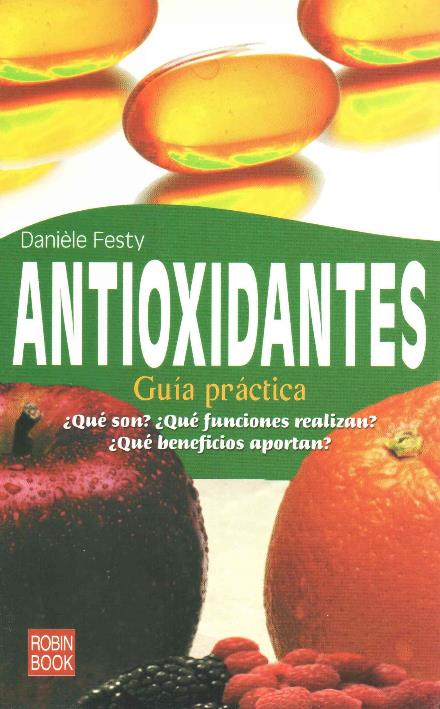 Cover for Daniele Festy · Antioxidantes: Guia Practica (Paperback Book) (2007)