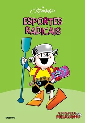 Cover for Ziraldo · ALMANAQUE MALUQUINHO ESPORTES RADICAIS (2a EDICAO) (Paperback Book) (2021)