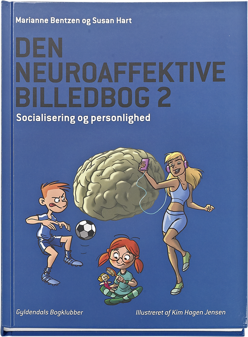 Cover for Marianne Bentzen · Den neuroaffektive billedbog 2 (Indbundet Bog) [1. udgave] (2018)