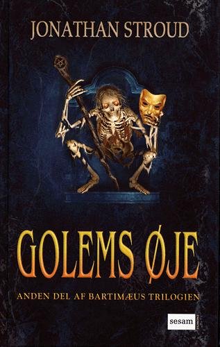 Cover for Jonathan Stroud · Bartimæus trilogien., 2. del: Golems øje - Bartimæus Trilogi bd. 2 (Hardcover Book) [2. wydanie] (2005)