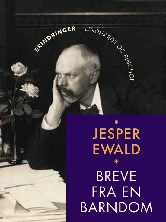 Cover for Jesper Ewald · Breve fra en barndom (Sewn Spine Book) [1º edição] (2018)