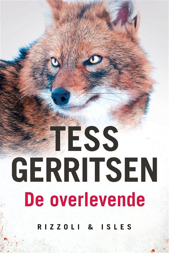 Cover for Tess Gerritsen · Rizzoli &amp; Isles #10: De overlevende (Heftet bok) (2021)