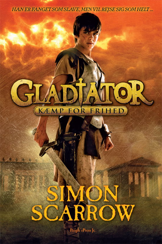 Gladiator: Gladiator bind 1 - Simon Scarrow - Książki - People'sPress jR - 9788771088816 - 15 maja 2012