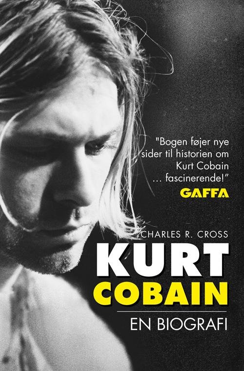 Cover for Charles R. Cross · Kurt Cobain (PB) (Paperback Bog) [2. udgave] (2017)