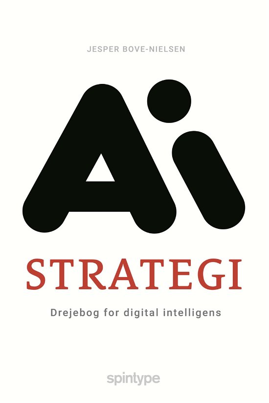 Jesper Bove-Nielsen · AI Strategi (Hardcover Book) [1º edição] (2024)
