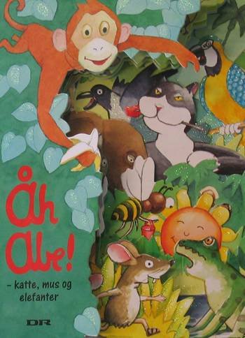 Cover for Jan Mogensen · Åh abe! - katte, mus og elefanter (Sewn Spine Book) [1st edition] (2006)
