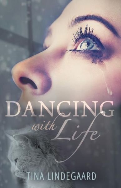 Cover for Tina Lindegaard · Dancing with Life (Paperback Book) (2012)