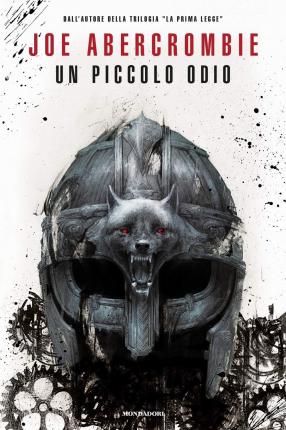 Cover for Joe Abercrombie · Un Piccolo Odio (Book)