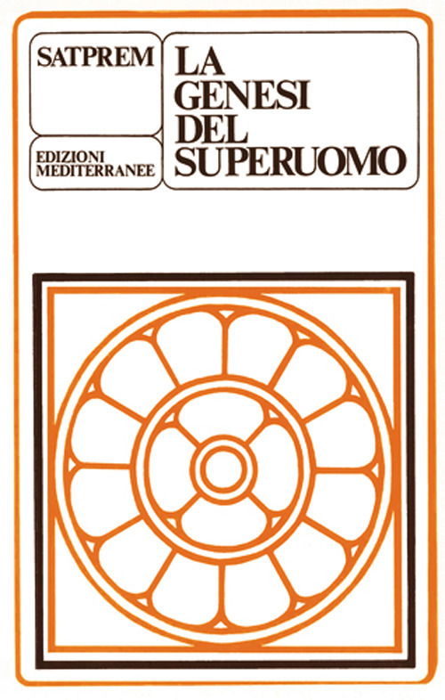 La Genesi Del Superuomo - Satprem - Books -  - 9788827208816 - 