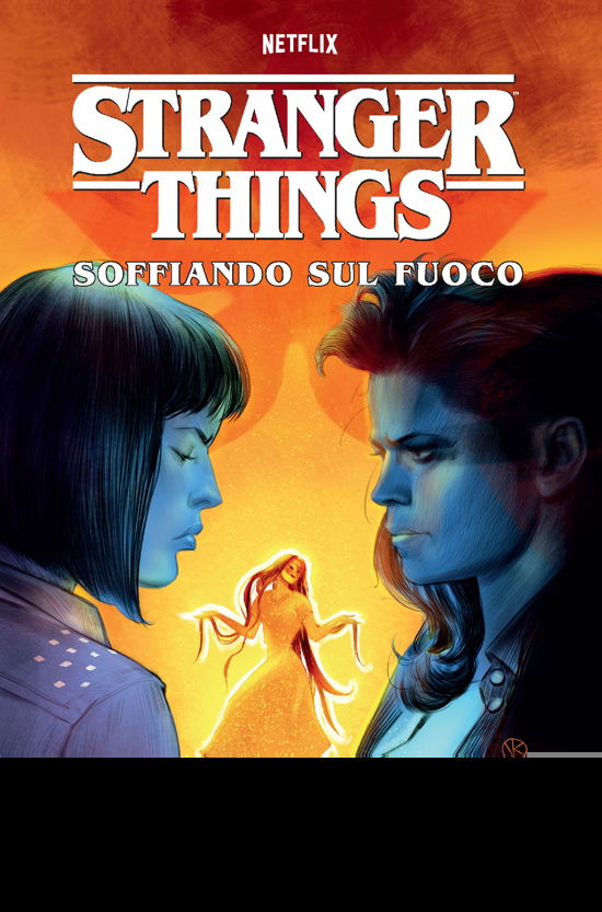 Cover for Jody Houser · Stranger Things. Soffiando Sul Fuoco (Book)