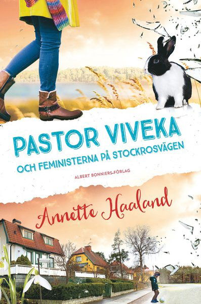 Cover for Annette Haaland · Pastor Viveka: Pastor Viveka och feministerna på Stockrosvägen (Bound Book) (2020)