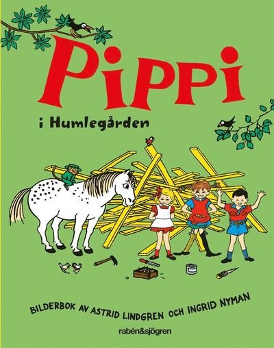 Cover for Astrid Lindgren · Pippi i Humlegården (Inbunden Bok) (2015)
