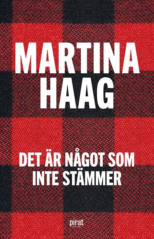 Cover for Haag Martina · Det är något som inte stämmer (Innbunden bok) (2015)