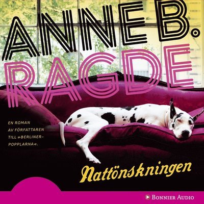 Cover for Anne B. Ragde · Nattönskningen (Lydbog (CD)) (2011)